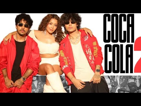 COCA COLA 2 - Tony Kakkar, Neha Kakkar, Junior |Official Video #Tony Kakkar #top 100song COCO COLA 