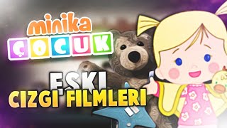 Eski Minika Çocuk Çizgi Filmleri! 30 Çizgi Film
