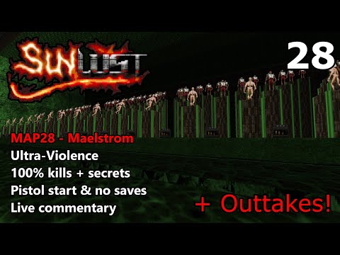 Doom II: Sunlust - MAP28 (Maelstrom) - Ultra-Violence 100% + Outtakes