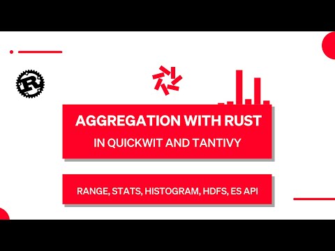 Aggregation in Quickwit and Tantivy