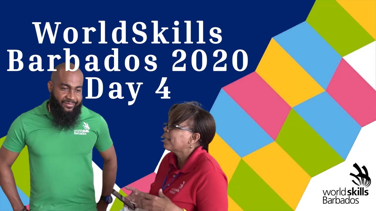 World Skills Barbados Day 4