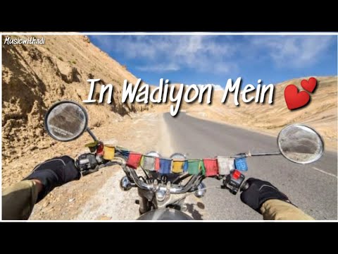 In Wadiyon Mein Takra Chuke hain Status | Qaafirana | Ladakh road trip whatsapp status...