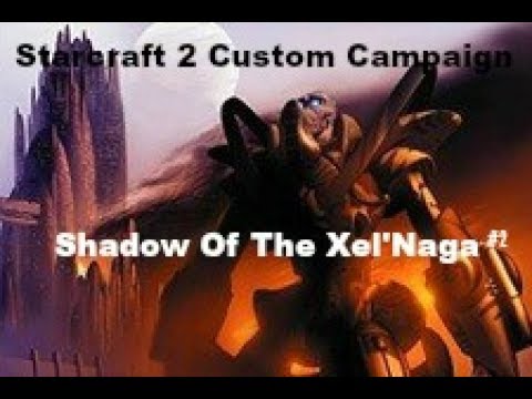 Starcraft II Custom Campaign | Shadow Of The Xel'Naga #2