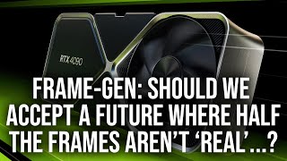 Frame Generation: Are 'Fake Frames' Really Acceptable?