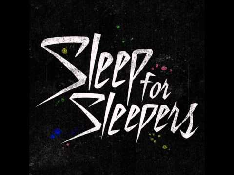 Sleep for Sleepers - The List (b-side)