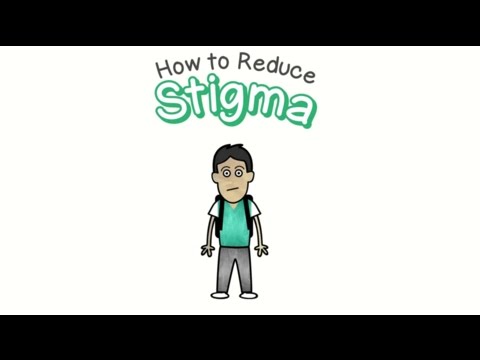 Reducing Stigma