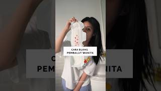 Download lagu KLO KAMU CARA BUANG #pembalut NYA GIMANA? mp3