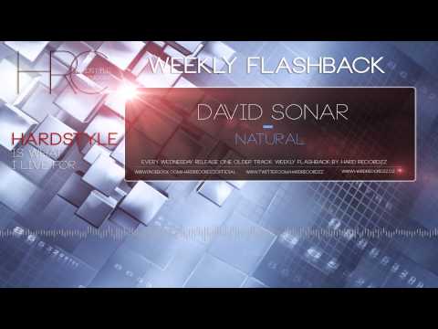 Weekly Flashback - David Sonar - Natural (Week #5) |HD;HQ|