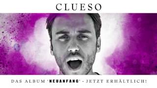 Clueso - Neuanfang (offcial Teaser)