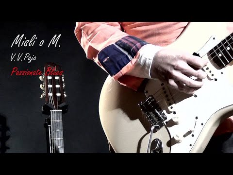 Vladan Vuckovic Paja - Passionate Blues - Album Misli o M. - (Official video 2020)