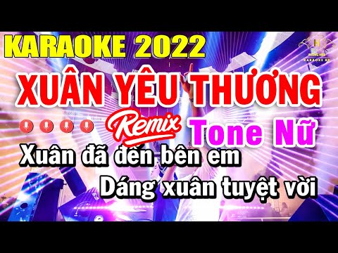 Xuân Yêu Thương Karaoke Tone Nữ Nhạc Sống 2022 | Trọng Hiếu