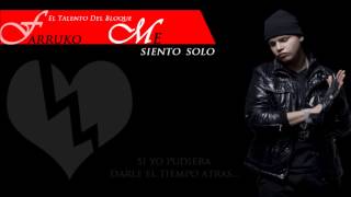 Farruko - Me Siento Solo (letra)