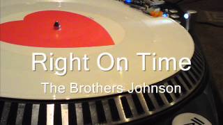Right On Time The Brothers Johnson