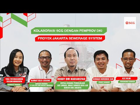 Kolaborasi SCG dengan Pemprov DKI Proyek Jakarta Sewerage System