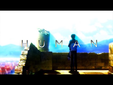 HUMAN [ AMV ] Re zero (ft. Rag’n Bone Man)