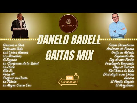 DANELO BADELL GAITAS MIX / LAS MEJORES GAITAS DEL GRAN DANELO BADELL