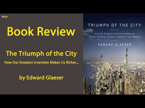Thumbnail for Book Review: Triumph of the City by Edward Glaeser. by Edward Glaeser