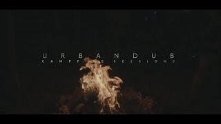 Campfire Sessions - Urbandub