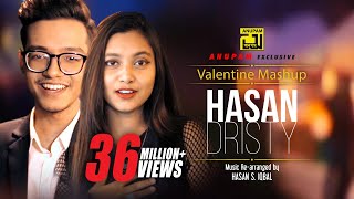 Valentine Mashup  HD  Hasan & Dristy  Anupam M