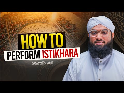 How to Perform Istikhara? | Dua | Explained in Urdu With English Subtitles By Ahmed Raza Madani