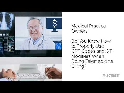Must Know CPT Codes and GT Modifiers for Telemedicine Billing