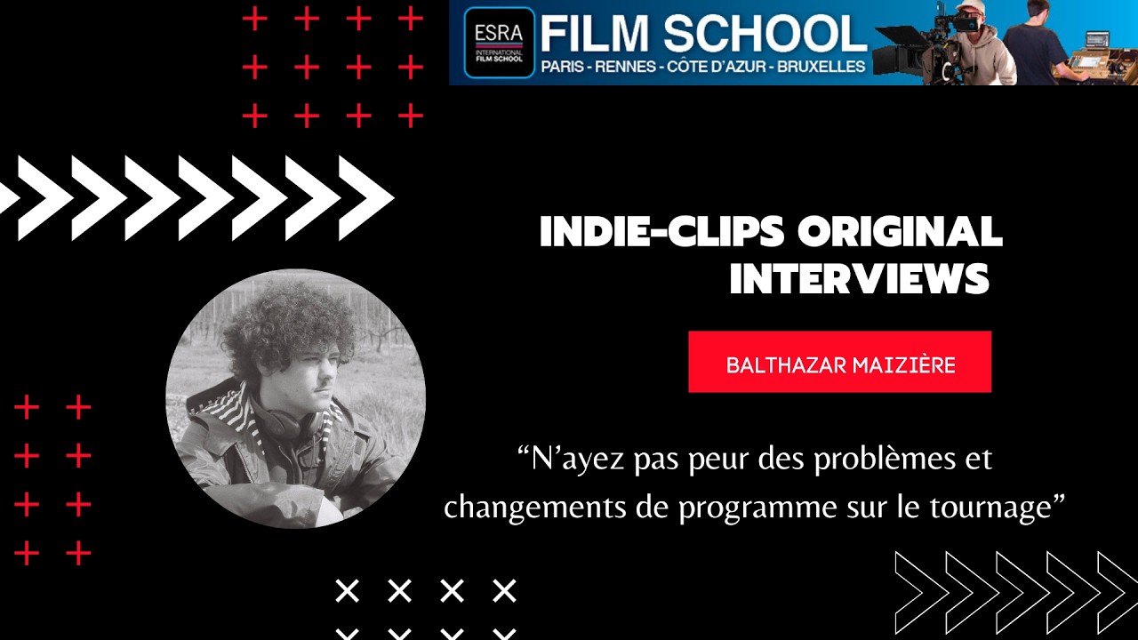 "Faire face aux challenges de dernière minute sur son tournage" -  Interview Balthazar Maizière