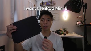 I Really Want the iPad Mini 8