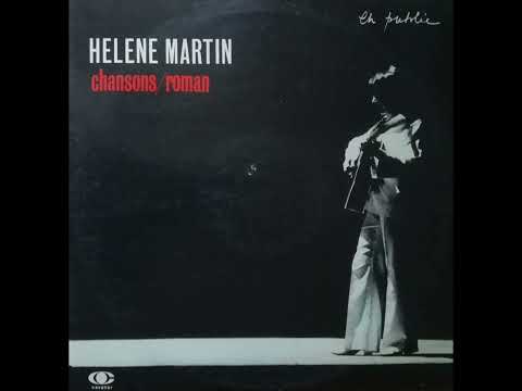Hélène Martin - Chansons / Roman (En public - 1976)