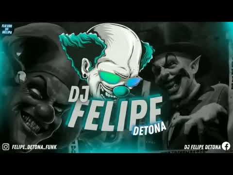 RAVE MANDELÃO 2023 -DJ FELIPE DETONA