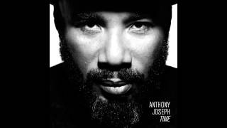 Anthony Joseph - Time : Archeology