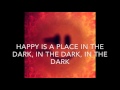 Happy -Mother Mother Lyrics