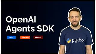 AI Agents with OpenAI Agents SDK: Build Real-World AI Agents