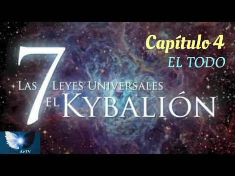 Capítulo 4: El Todo, El kybalión