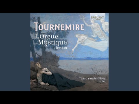 L'orgue mystique, Opp. 55-57 No. 19 dominica II post pascha (2e dimanche après pâques) : III....