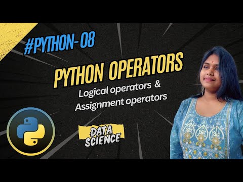 Python 08 Python Logical Assignment Operators Simplified Payaltechnova Techputri