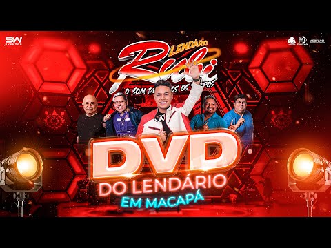 DVD LENDÁRIO RUBÍ EM MACAPÁ [Sw Eventos]
