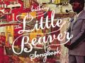 kickin presents: The Little Beaver Songbook (album ...