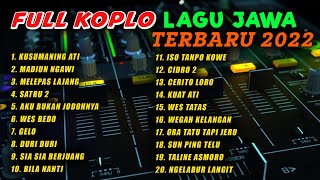 Download lagu FULL KOPLO TERBARU LAGU JAWA TERBARU 2022 FULL BAS... mp3
