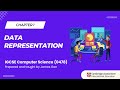 IGCSE Computer Science C1 Data Representation 2025 2027