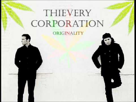 Thievery Corporation & Sister Nancy - Originality
