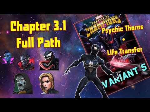 Variant 5 - 3.1 Psychic Thorns + Life Transfer Full Path w/ Cosmic Spidey Boss take-downs