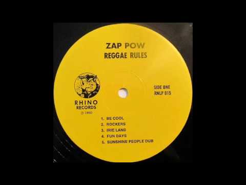 Zap Pow - Fun Days "REGGAE RULES LP"