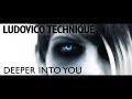 Ludovico Technique - Deeper Into You (Official ...