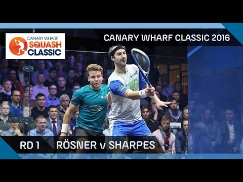 Squash: Rösner v Sharpes - Canary Wharf Classic 2016 - Rd 1 Highlights