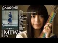 Miwa Best Hit Medley 2021 ミワ ベストヒットメドレー 2021