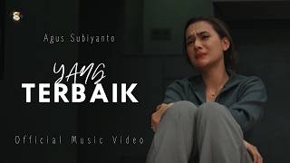Download lagu Yang Terbaik - Jenderal TNI Agus Subiyanto mp3