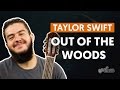 Out Of The Woods (aula de violão completa)