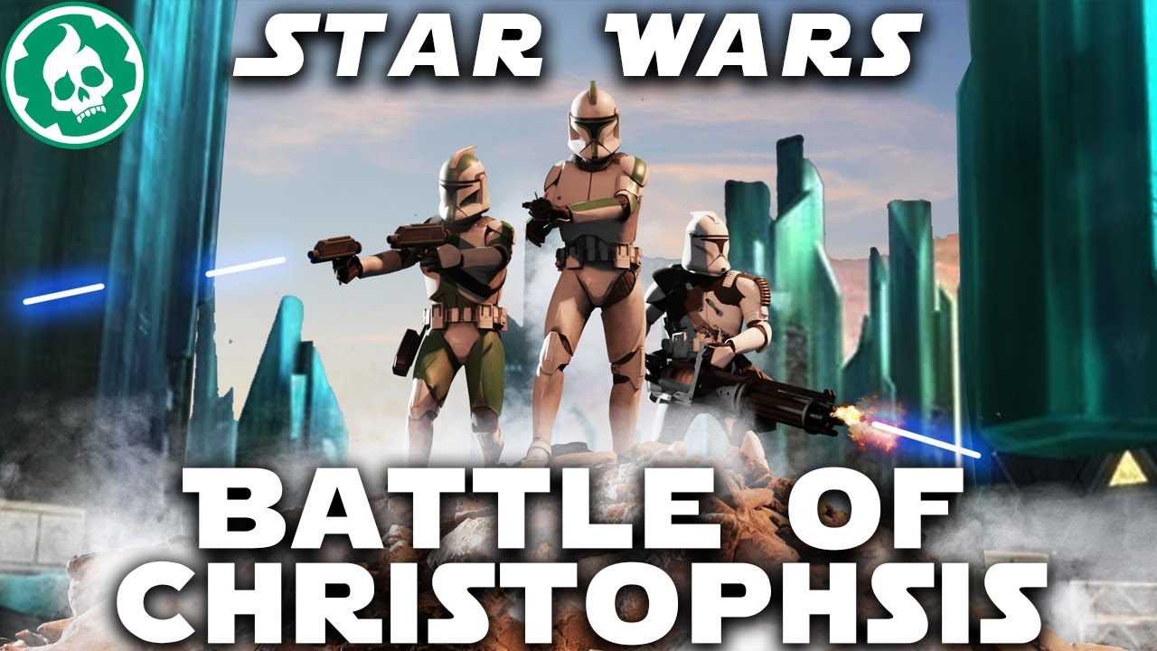 Battle of Christophsis - Clone Wars - Star Wars Lore 3D DOCUMENTARY