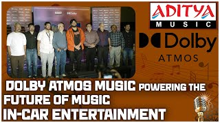 Dolby Atmos x Aditya Music: Redefining In-Car Entertainment Experience | Hyderabad Launch