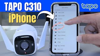 Tapo C310 iPhone Setup | Complete Guide - STEP-by-STEP